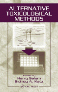 Alternative Toxicological Methods
