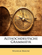 Althochdeutsche Grammatik