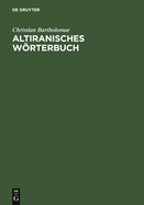 Altiranisches Worterbuch