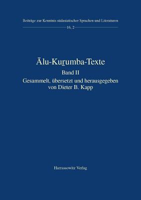 Alu-Kurumba-Texte: Band 2 - Kapp, Dieter B (Editor)