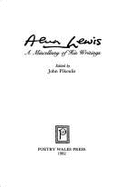 Alun Lewis: A Miscellany of His Writings