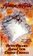 Always a Bride