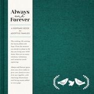 Always and Forever: A Keepsake Book for Adoptive Families