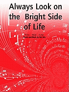 Always Look On The Bright Side Of Life