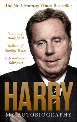 Always Managing: My Autobiography - Redknapp, Harry