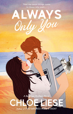 Always Only You - Liese, Chloe