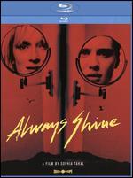 Always Shine [Blu-ray]