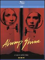 Always Shine [Blu-ray] - Sophia Takal