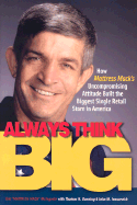 Always Think Big