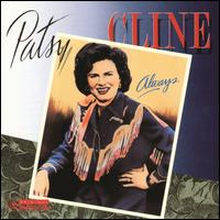 Always - Patsy Cline