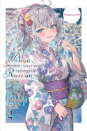 Alya Sometimes Hides Her Feelings in Russian, Vol. 4: Volume 4
