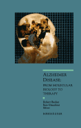 Alzheimer Disease: From Molecular Biology to Theraphy