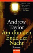 Am Dunklen Ende Der Nacht