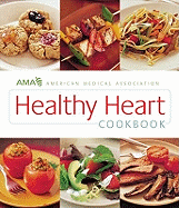 AMA Healthy Heart Cookbook