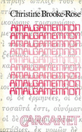Amalgamemnon - Brooke-Rose, Christine