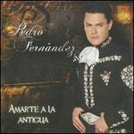 Amarte a la Antigua