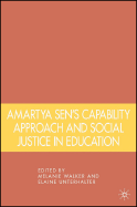 Amartya Sen's Capability Approach and Social Justice in Education