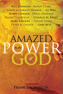 Amazed by the Power of God