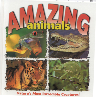 Amazing Animals - Fredericks, Anthony D, and Collard, Sneed B