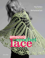 Amazing Crochet Lace