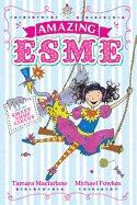 Amazing Esme and the Sweetshop Circus: Book 2
