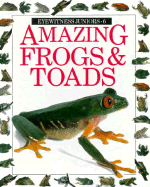 Amazing Frogs & Toads