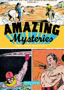 Amazing Mysteries: The Bill Everett Archives