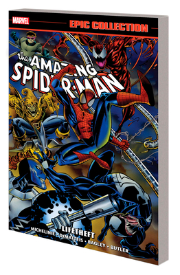 Amazing Spider-Man Epic Collection: Lifetheft - Alexander, Larry, and Michelinie, David