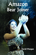 Amazon Bear Joiner