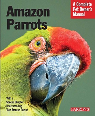 Amazon Parrots - Soucek, Gayle
