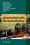 Amazonian Dark Earths: Wim Sombroek's Vision