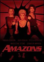 Amazons - Paul Michael Glaser