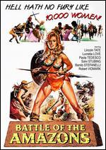 Amazzoni: Donne d'amore e di Guerra