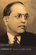 Ambedkar: Towards an Enlightened India