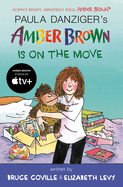 Amber Brown Is on the Move