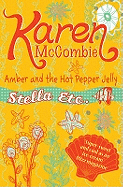 Amber & the Hot Pepper Jelly