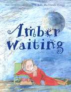 Amber Waiting - Gregory, Nan