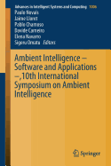 Ambient Intelligence - Software and Applications -,10th International Symposium on Ambient Intelligence