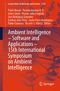 Ambient Intelligence - Software and Applications - 15th International Symposium on Ambient Intelligence