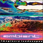 Ambient, Vol. 2: Imaginary Landscapes