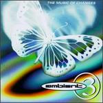 Ambient, Vol. 3: Music of Changes