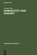 Ambiguit?t und Vagheit