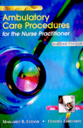 Ambulatory Care Procedures for the Nurse Practitioner
