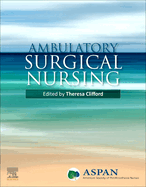 Ambulatory Surgical Nursing
