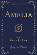 Amelia (Classic Reprint)
