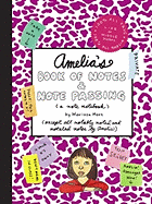 Amelia's Book of Notes and Note Passing