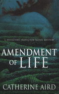 Amendment of Life