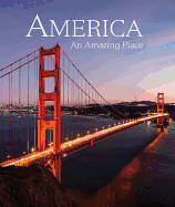 America: An Amazing Place