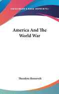 America and the World War