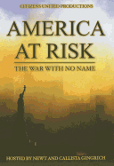 America at Risk: The War with No Name